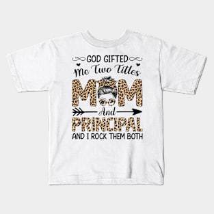 Leopard I Have Two Titles Mom Principal Mothers Day Womens Kids T-Shirt